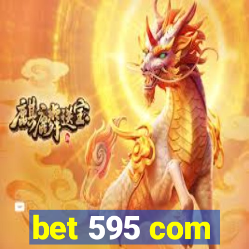 bet 595 com
