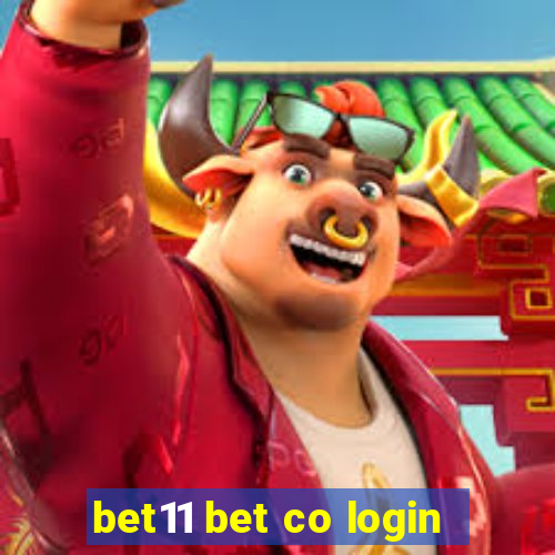 bet11 bet co login