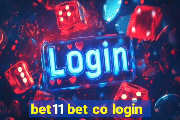 bet11 bet co login