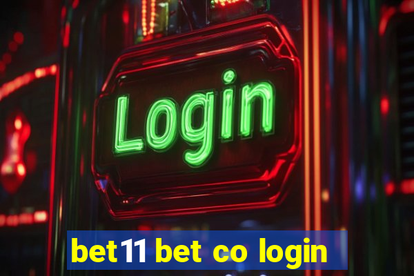 bet11 bet co login