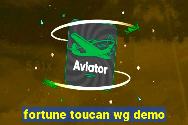 fortune toucan wg demo