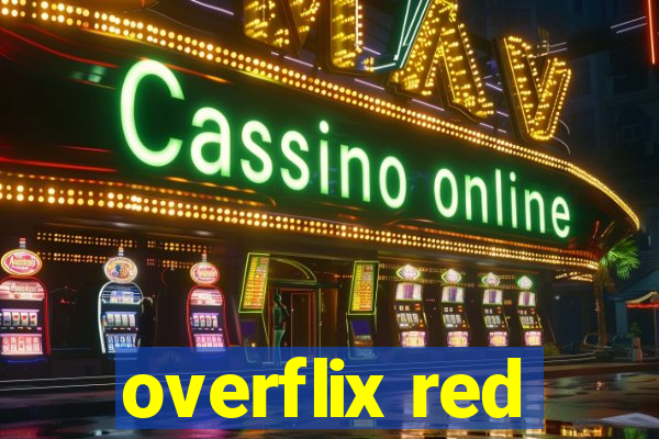overflix red