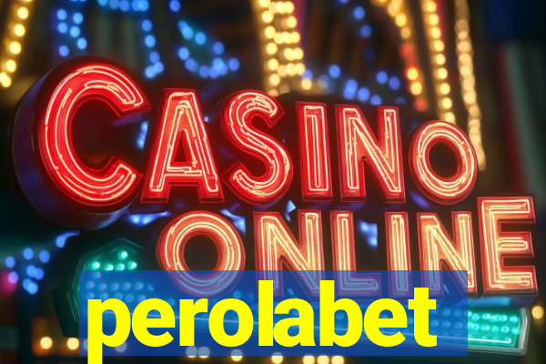perolabet