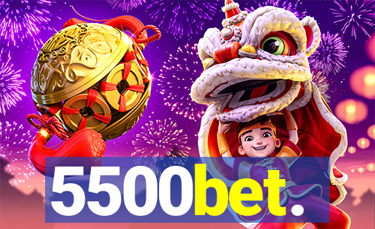 5500bet.