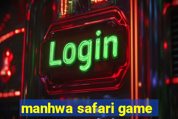 manhwa safari game