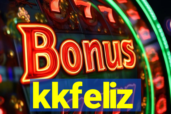 kkfeliz