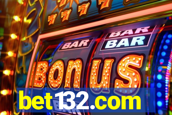 bet132.com