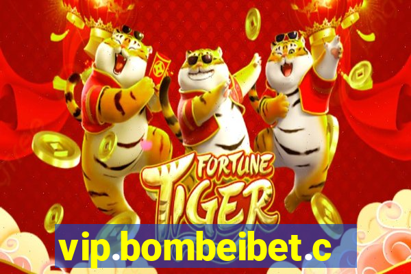 vip.bombeibet.com