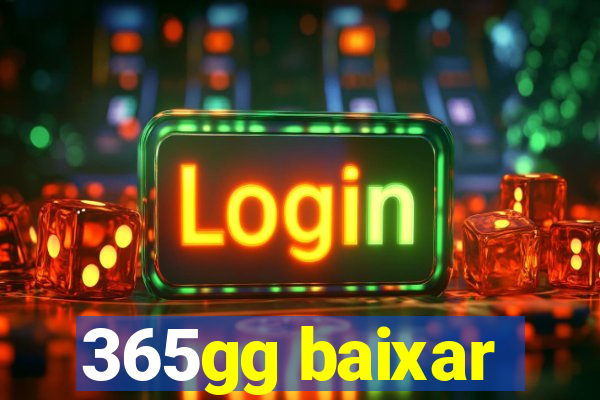 365gg baixar