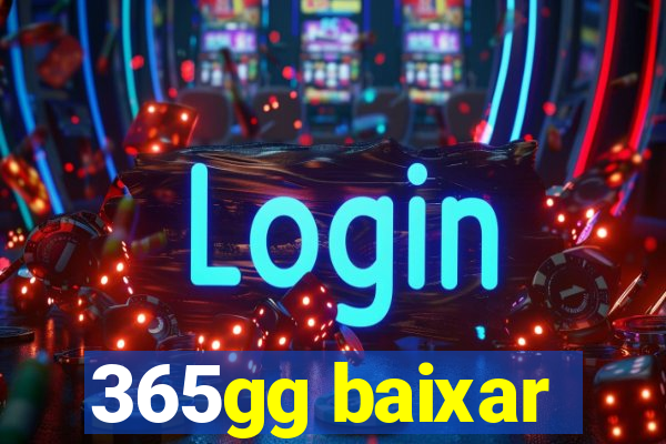 365gg baixar