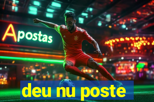 deu nu poste