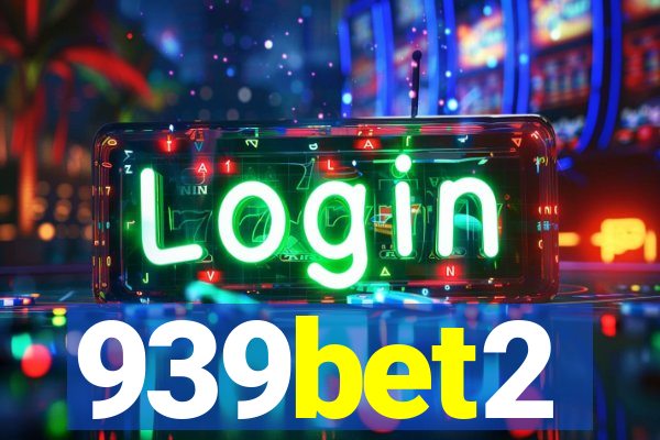 939bet2