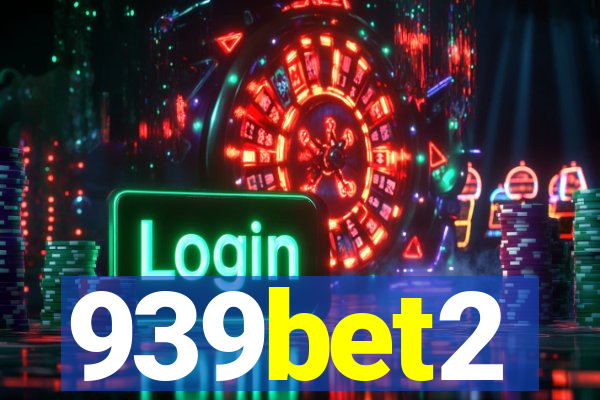 939bet2