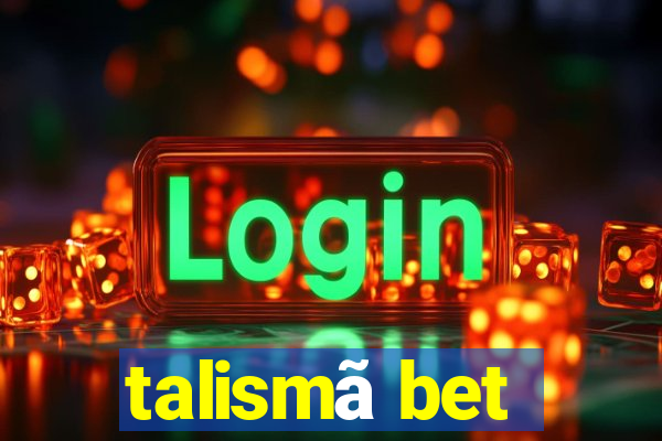 talismã bet