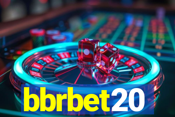 bbrbet20