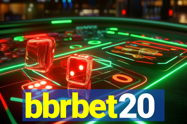 bbrbet20