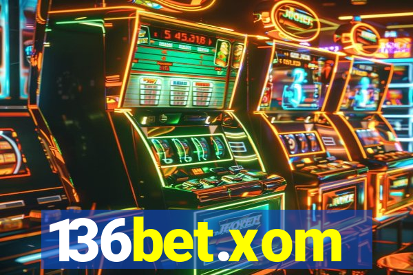 136bet.xom