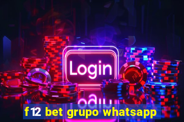 f12 bet grupo whatsapp