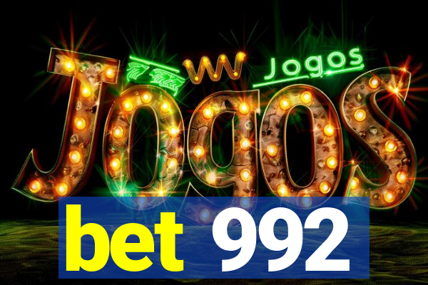 bet 992