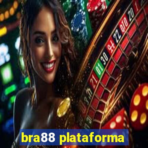 bra88 plataforma