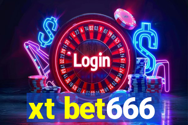 xt bet666