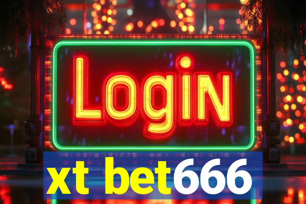 xt bet666