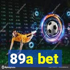 89a bet