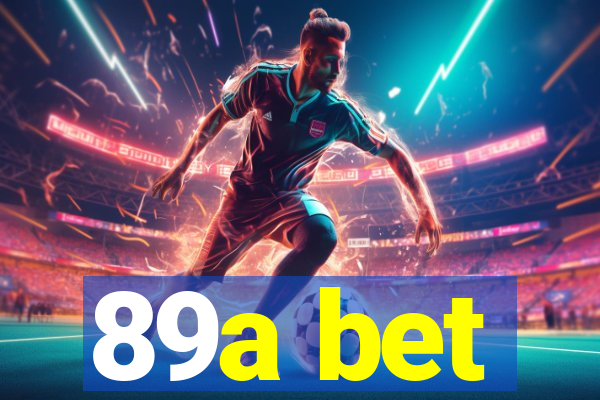 89a bet