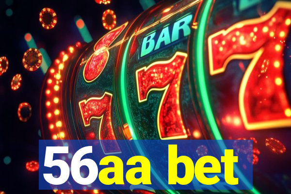 56aa bet