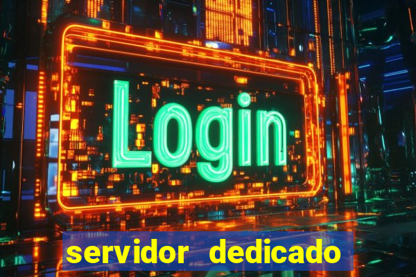 servidor dedicado para jogos brasil