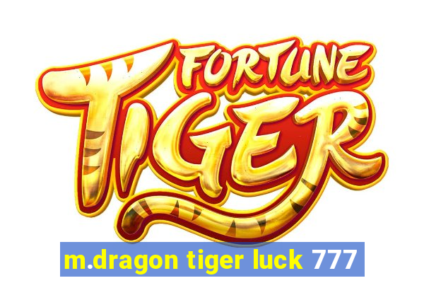 m.dragon tiger luck 777