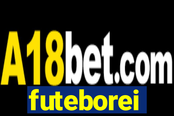 futeborei