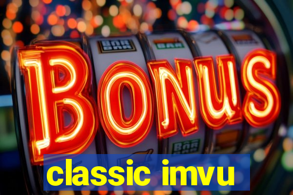 classic imvu