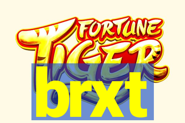 brxt