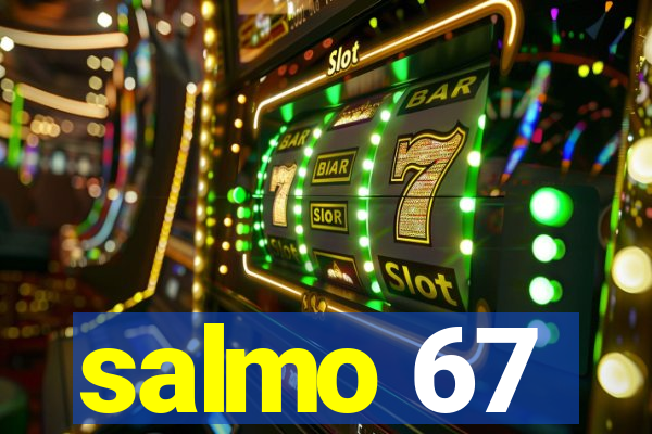 salmo 67