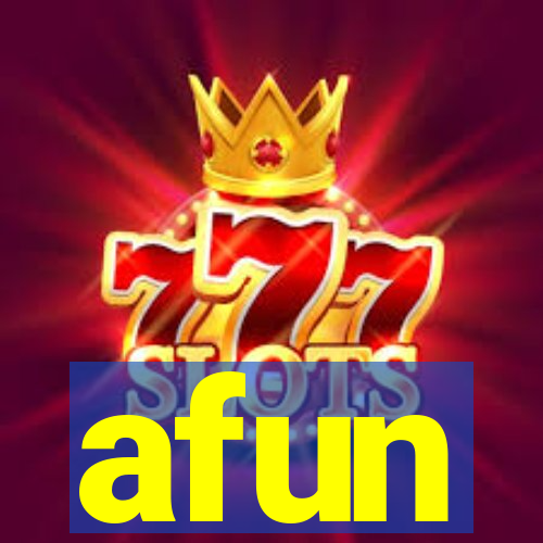 afun