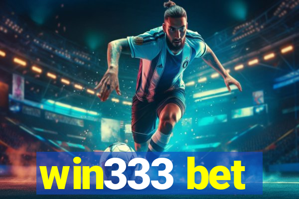 win333 bet