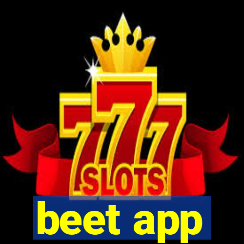 beet app