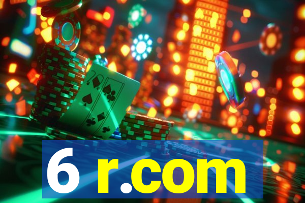 6 r.com