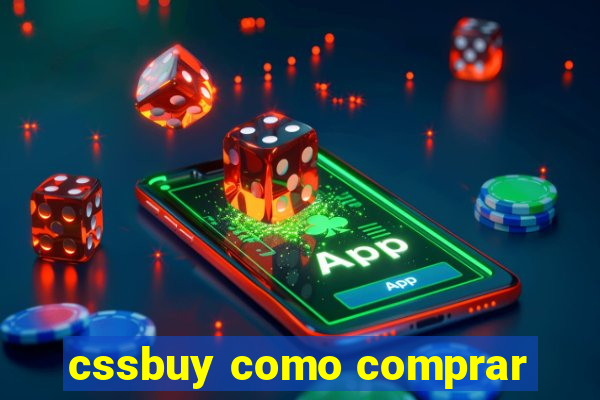 cssbuy como comprar