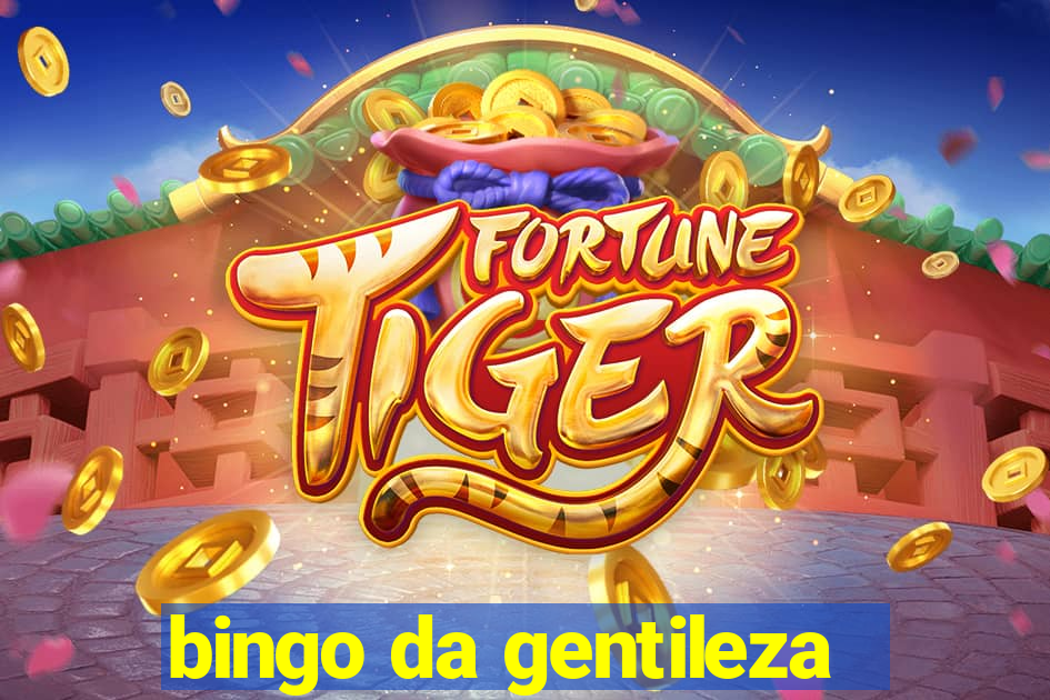 bingo da gentileza