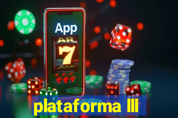 plataforma lll