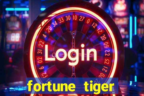 fortune tiger deposito 1 real