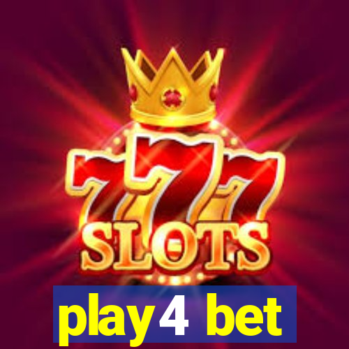 play4 bet