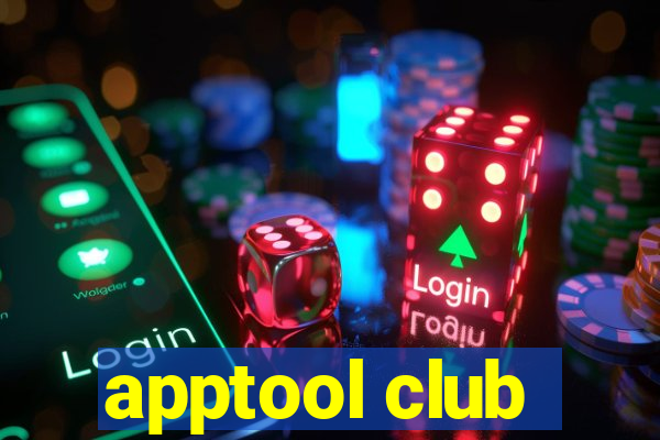 apptool club