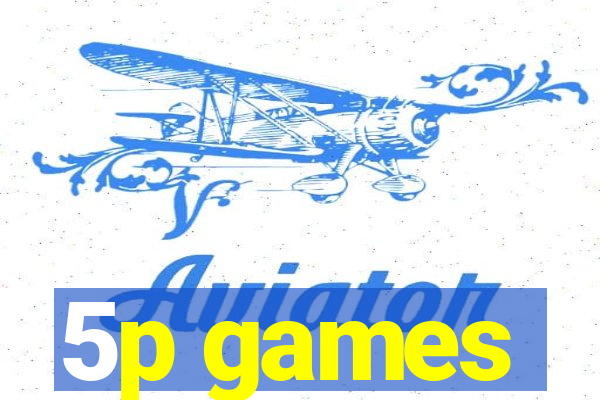 5p games