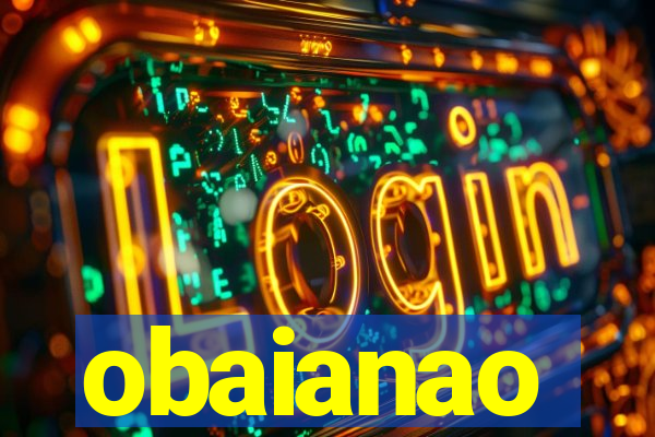 obaianao