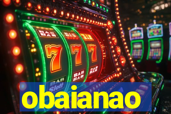 obaianao
