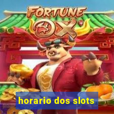 horario dos slots