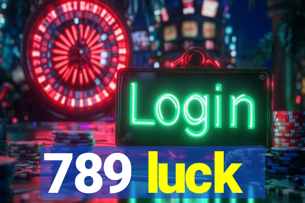 789 luck